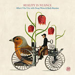 Albert Vila Trio – Reality Is Nuance (Cover)