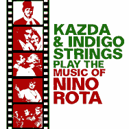 Jan Kazda & Indigo Strings – Play The Music Of Nino Rota (Cover)