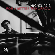 Michel Reis – For A Better Tomorrow (Cover)