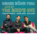 Rainer Böhm Trio – Live At The Bird's Eye (Cover)