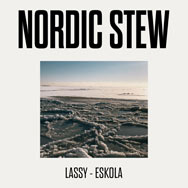 Timo Lassy & Jukka Eskola – Nordic Stew (Cover)