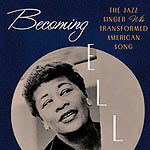 Becoming Ella Fitzgerald