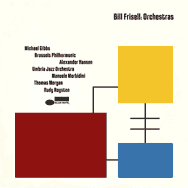 Bill Frisell – Orchestras (Cover)