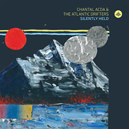 Chantal Acda & The Atlantic Drifters – Silently Held (Cover)