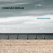 Conexao Berlin – Vagabundo (Cover)