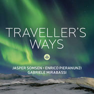 Jasper Somsen / Enrico Pieranunzi / Gabriele Mirabassi – Traveller's Way (Cover)