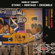Kahil El'Zabar's Ethnic Heritage Ensemble – Open Me (Cover)
