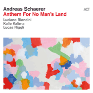 Andreas Schaerer – Anthem For No-Man's Land (Cover)