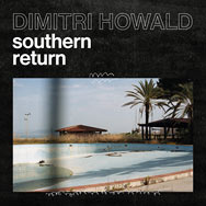 Dimitri Howald – Southern Return (Cover)