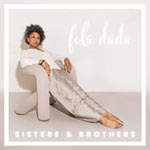 Fola Dada – Sisters & Brothers (Cover)