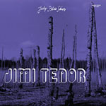 Jimi Tenor – July Blue Skies (Cover)