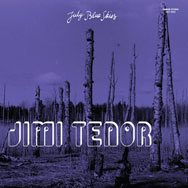 Jimi Tenor – July Blue Skies (Cover)