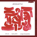 Volo – Sofia Will Large Ensemble – Moguntia (Cover)