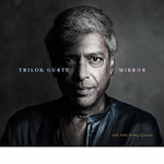 Trilok Gurtu & Arkè String Quartet – Mirror (Cover)