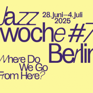 Jazzwoche Berlin #7