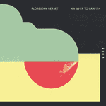 Florestan Berset – Answer To Gravity (Cover)