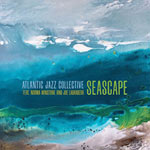 Atlantic Jazz Collective – Seascape (Cover)