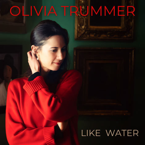 Olivia Trummer – Like Water (Cover)
