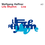 Wolfgang Haffner – Life Rhythm Live (Cover)