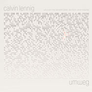 Calvin Lennig 'Umweg'
