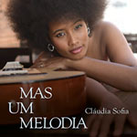 Cláudia Sofia – Mas Um Melodia (Cover)