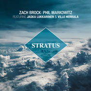 Zach Brock / Phil Markowitz – Stratus (Cover)