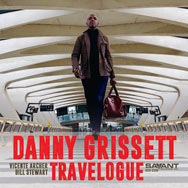 Danny Grissett – Travelogue (Cover)