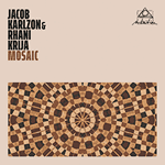 Jacob Karlzon & Rhani Krija – Mosaic (Cover)