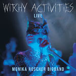 Monika Roscher Bigband – Witchy Activities Live (Cover)