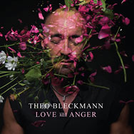 Theo Bleckmann – Love And Anger (Cover)