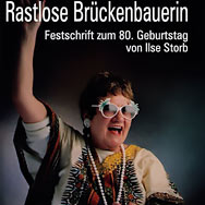 Festschrift zum 80. Geburtstag von Ilse Storb
