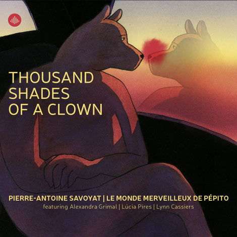 Pierre-Antoine Savoyat | Le Monde Merveilleux De Pépito – Thousand Shades Of A Clown (Cover)