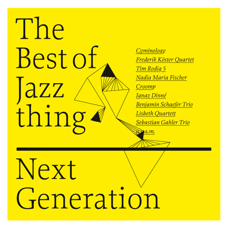 Best of Jazz thing Next Generation
