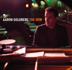 Aaron Goldberg – The Now (Cover)