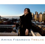 Amina Figarova - Twelve