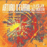 Arturo O'Farrill & The Afro Latin Jazz Orchestra – The Offense Of The Drum (Cover)
