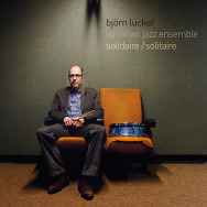 Björn Lücker Aquarian Jazz Ensemble – Solidaire/Solitaire (Cover)