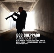 Bob Sheppard - Close Your Eyes