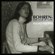 Bohren & Der Club Of Gore – Piano Nights (Cover)