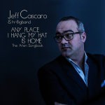 Jeff Cascaro & hr-Bigband – Any Place I Hang My Hat Is Home (Cover)