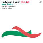 Philipp Catherine & Martin Wind – New Folks (Cover)