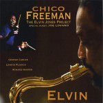 Chico Freeman - The Elvin Jones Project (Cover)