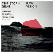 Christoph Grab – Raw Vision (Cover)