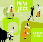 D. D. Lowka – Mini Jazz (Cover)