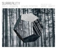 Dave Liebman/Lewis Porter - Surreality