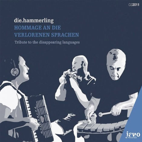 die.hammerling - Hommage An Die Verlorenen Sprachen