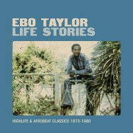 Ebo Taylor - Life Stories (Cover)