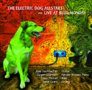 The Electric Dog Allstars – Live at Blue Monday