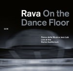 Enrico Rava - Rava On The Dance Floor