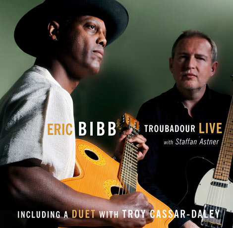 Eric Bibb - Troubadour Live